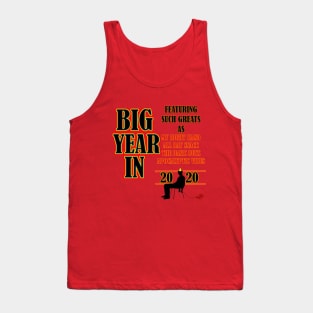 BIG YEAR IN Tank Top